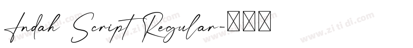 Indah Script Regular字体转换